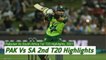 Pakistan vs South Africa | 2nd T20 | Full Match Highlights