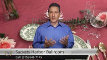 Sackets Harbor Ballroom Sackets Harbor Outstanding 5 Star Review by Jon Macy