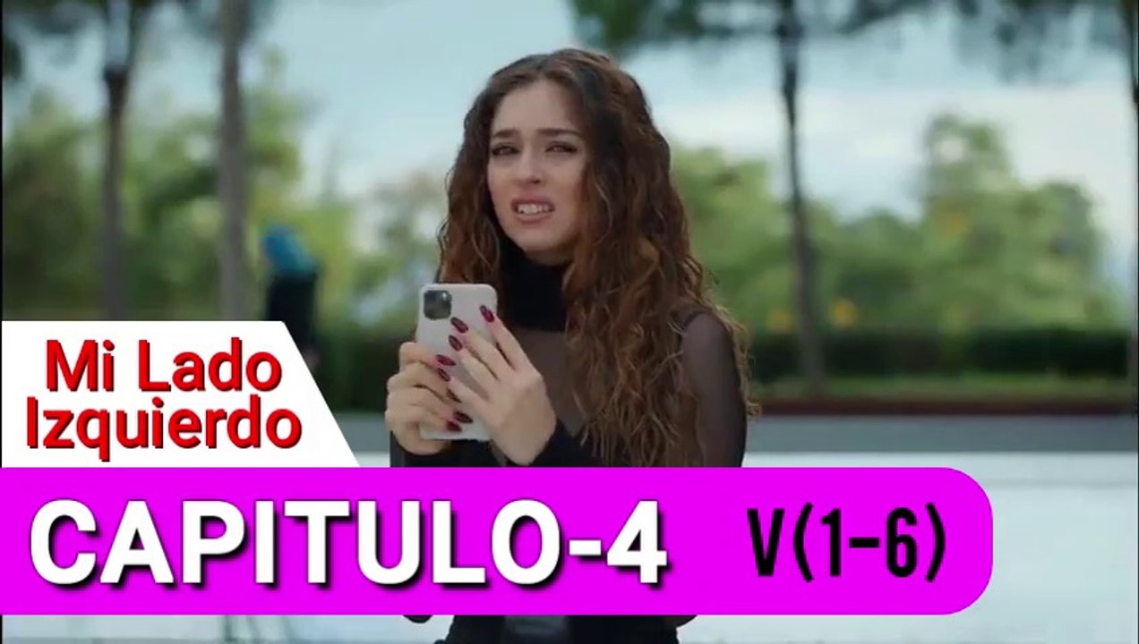 SOL YANIM - Capitulo 4  Video(1 de 6), NOVELA TURCA MI LADO IZQUIERDO (Subtitulada en Español)
