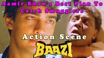 Aamir Khan's Best Plan To Catch Smugglers | Baazi (1995) | Aamir Khan | Paresh Rawal | Raza Murad | Bollywood Movie Action Scene | Part 10
