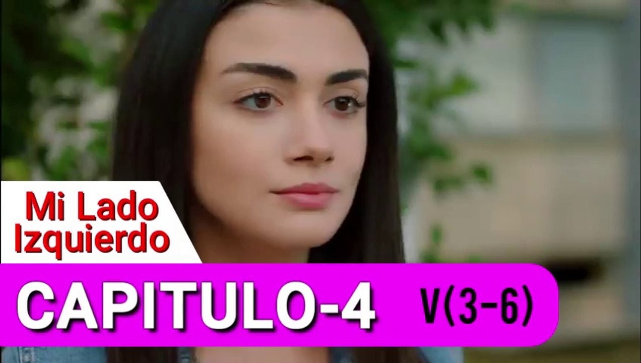 SOL YANIM - Capitulo 4  Video(3 de 6), SERIE TURCA MI LADO IZQUIERDO (con Subtitulos en Español)