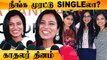 Ramya pandian valentines day Message | என்ன மாறி SINGLES?