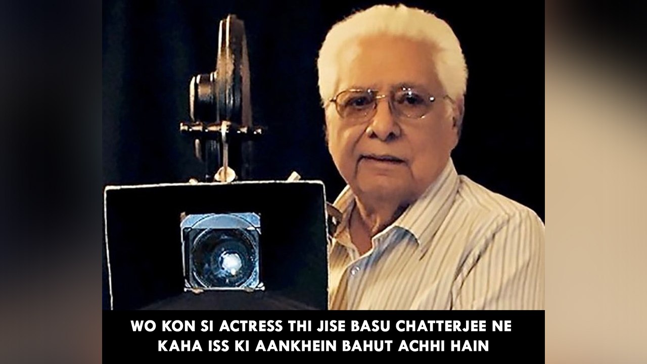 Wo Kon Si Actress Thi Jise Basu Chatterjee Ne Kaha Iss Ki Aankhein Bahut Achhi Hain