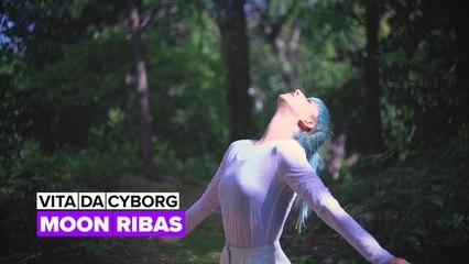 Vita da cyborg: Moon Ribas