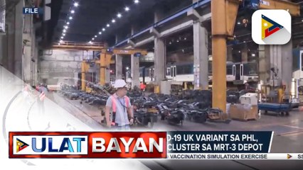 Isa sa mga kaso ng COVID-19 UK variant sa PHL, may koneksyon sa COVID cluster sa MRT-3 depot