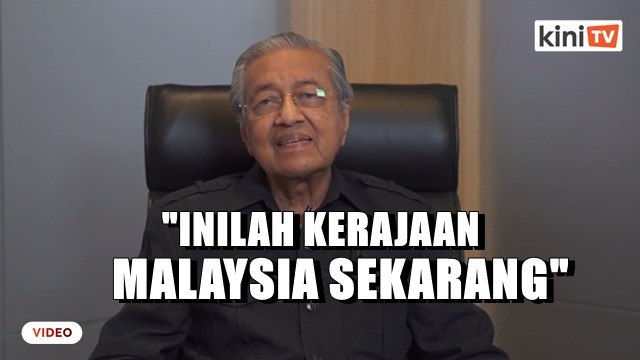 'Inilah kerajaan Malaysia sekarang' - Dr M senaraikan salah laku Muhyiddin
