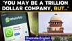 WhatsApp Privacy case:  Supreme Court  says, 'It is our duty to protect people's privacy'