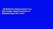 42 Rules for Outsourcing Your Call Center: Best Practices for Outsourcing Call Center Planning,