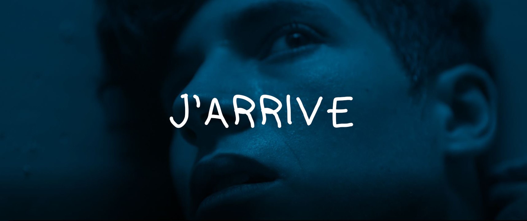 "J'arrive"