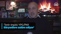 Terör örgütü YPG/PKK Süryanilere zulüm ediyor