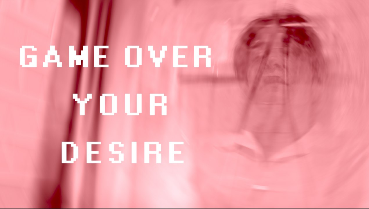 Game OVER YOUR DESIRE