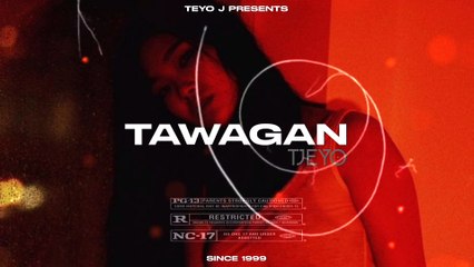 TEYO  'Tawagan' [OLV] (Prod by Since 1999)