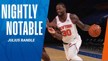 Nightly Notable: Julius Randle | Feb. 15th