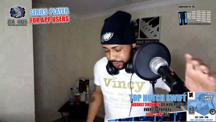 Episode 137 Top Notch Swift  (RnB | Dancehall | Reggae | Hip Hop)