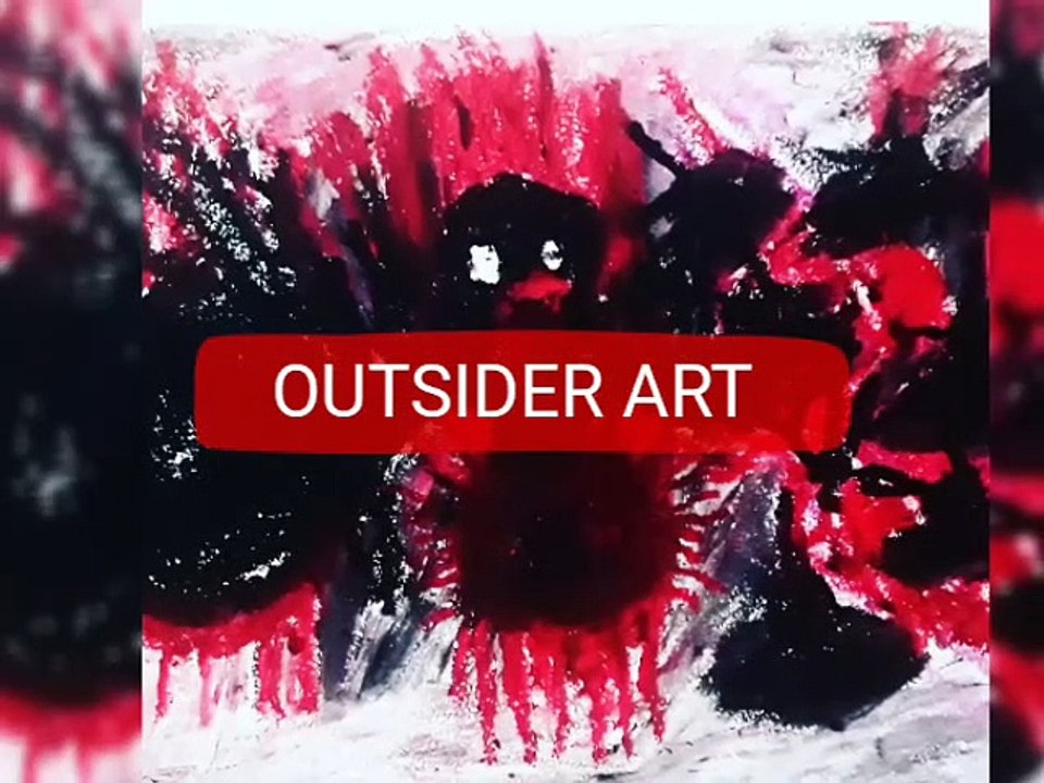 OUTSIDER ART