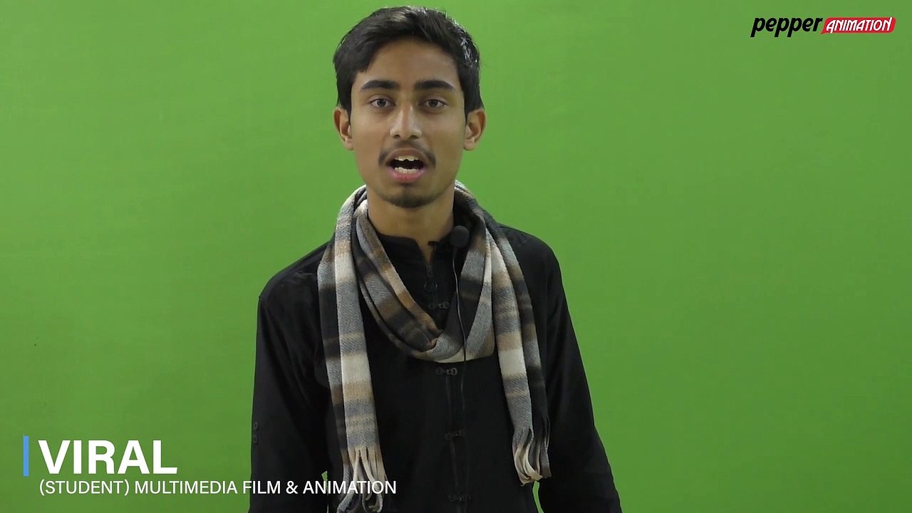 "Act by Viral" Student of Multimedia, Film and Animation at Pepper Animation Institute