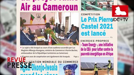 REVUE DE PRESSE CAMEROUNAISE DU 16 FÉVRIER 2021