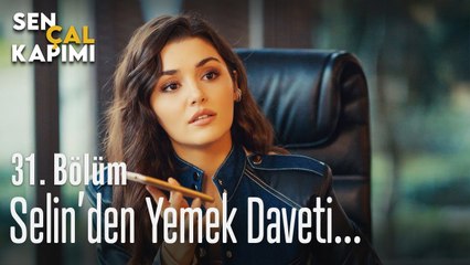 Selin'den yemek daveti... - Sen Çal Kapımı 31. Bölüm