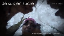 JE SUIS EN SUCRE