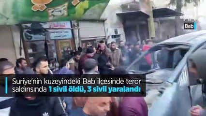 Suriye'nin kuzeyindeki Bab ilçesindeki saldırıdan ilk görüntüler