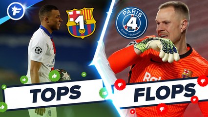 下载视频: Les Tops et Flops de FC Barcelone-PSG