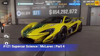 #121 CSR Racing 2 | Supercar Science | McLaren | Part 4/4