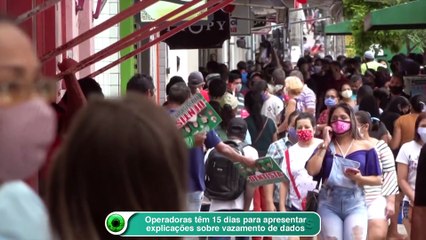 Operadoras têm 15 dias para apresentar explicações sobre vazamento de dados