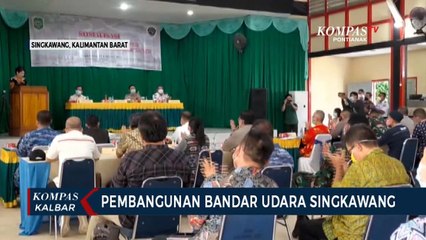 Pembangunan Bandara Singkawang Masuk Tahap 2, Telan Dana Rp 100 Miliar