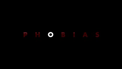 PHOBIAS (2021) Trailer VO - HD