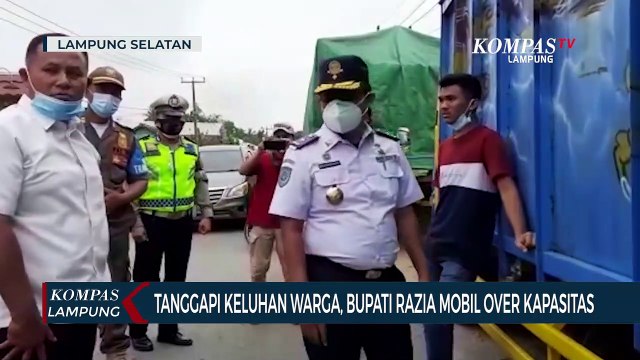 Tanggapi Keluhan Warga, Bupati Lampung Selatan Razia Mobil Besar Perusak Jalan