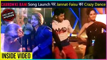 Mr.Faisu, Jannat Zubair & Team 07 Crazy Dance At The Launch Of Song Carrom Ki Rani | Inside Video