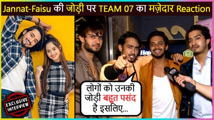 Team 07 REACTS On Jannat -Faisu's Song Carrom Ki Rani, Reveal Their New Projects | Exclusive