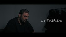 Je suis Le solitaire
