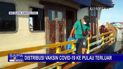 Distribusi Vaksin Covid-19 Ke Pulau Terluar