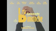 La limonade du dimanche