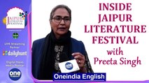 Jaipur Literature Festival | Exclusive inside stories | Preeta Singh