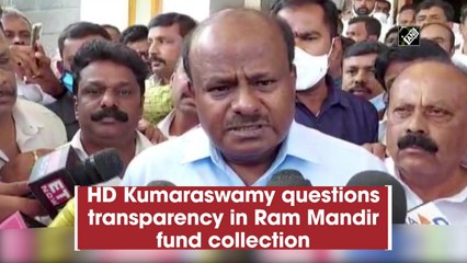 Former Karnataka Chief Minister HD Kumaraswamy questions transparency in Ram Mandir fund collection