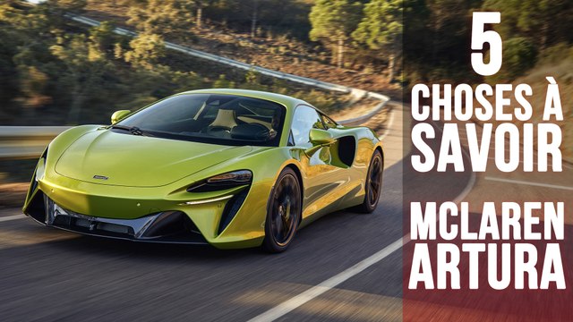 Artura, 5 choses à savoir sur la nouvelle hybride rechargeable de McLaren