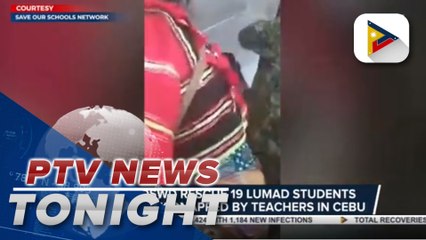 PRO-7, DSWD rescue 19 Lumad students allegedly kidnapped by teachers in Cebu