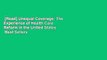 [Read] Unequal Coverage: The Experience of Health Care Reform in the United States  Best Sellers