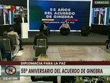 Pedro Calzadilla en Foro Diplomacia de Paz: 55° Aniversario del Acuerdo de Ginebra