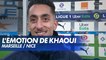 L'émotion de Saïf-Eddine Khaoui après Marseille / Nice