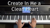 Create in Me a Clean Heart - piano instrumental cover with lyrics