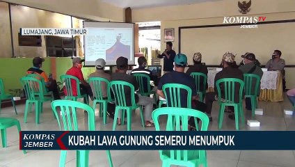 Lava Gunung Semeru Menumpuk, Luncuran Awan Panas Mengancam