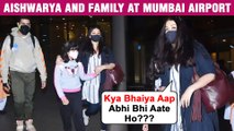 Aishwarya Rai SHOCKED Seeing Photographers At Mumbai Airport, Holds Aaradhya's Hands
