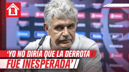 Tuca Ferreti: "Yo no diría que la derrota es inesperada porque estábamos jugando siempre a lo mismo"
