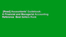 [Read] Accountants' Guidebook: A Financial and Managerial Accounting Reference  Best Sellers Rank