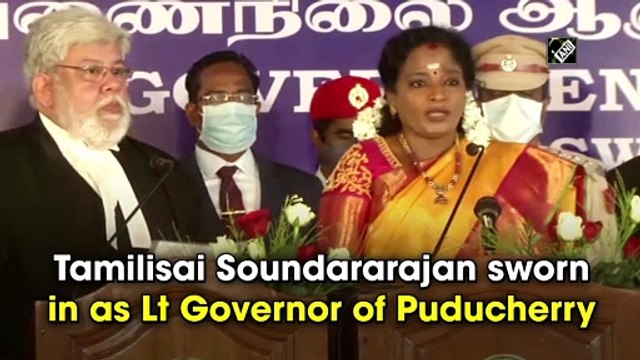 Tamilisai Soundararajan sworn in as Lt Governor of Puducherry