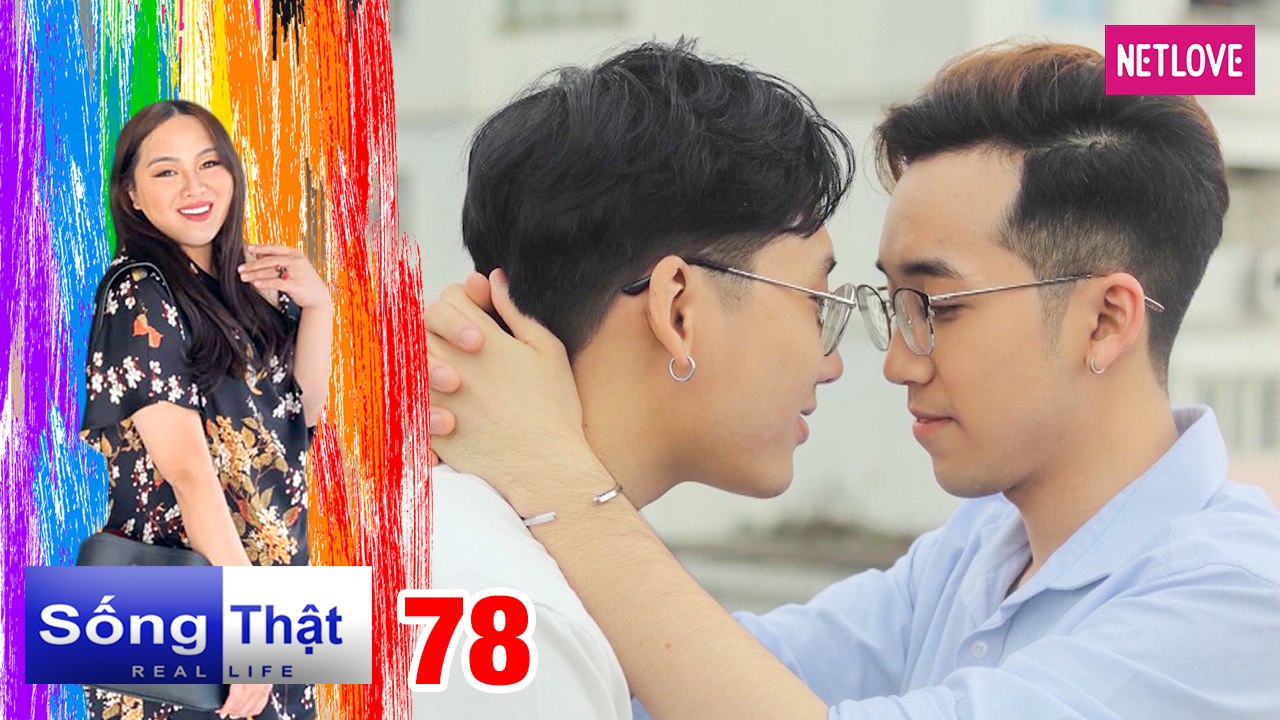 Real Life | Sống Thật - Tập 78