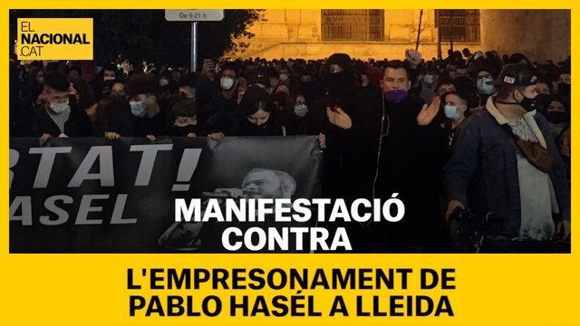 Manifestació contra l'empresonament de Pablo Hasél a Lleida, prop de la presó on es troba el raper.